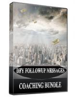 DFY Followup Messages Coaching Bundle